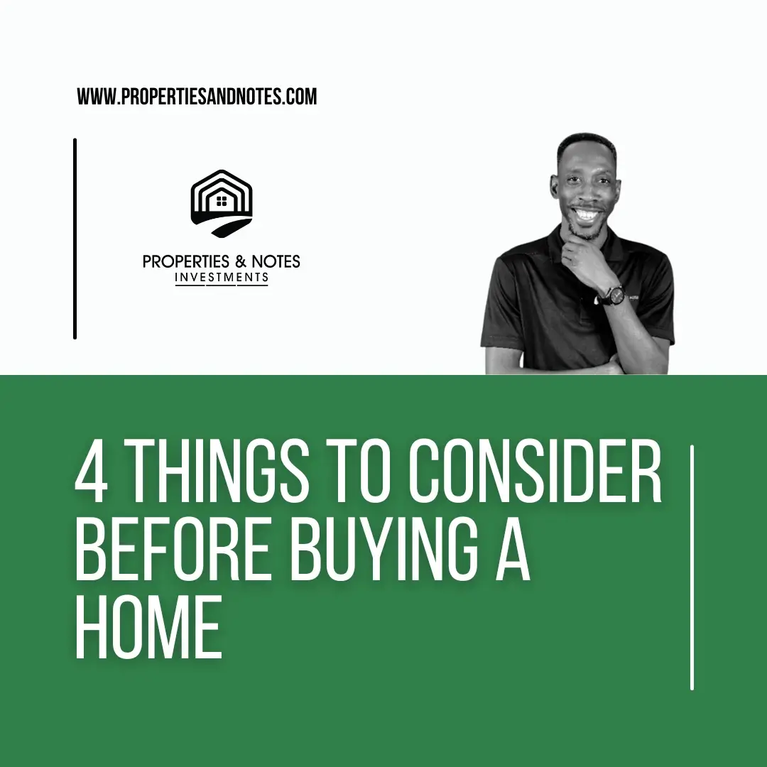 4 Things to Consider Before Buying a Home