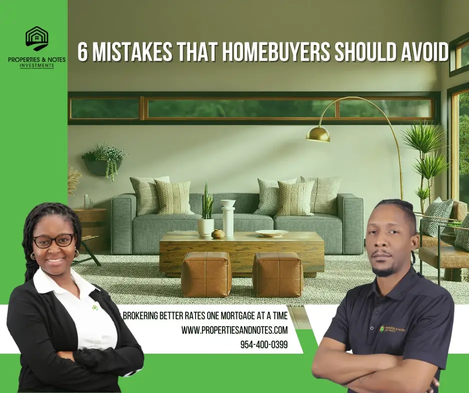6 Mistakes that Home Buyers Should Avoid